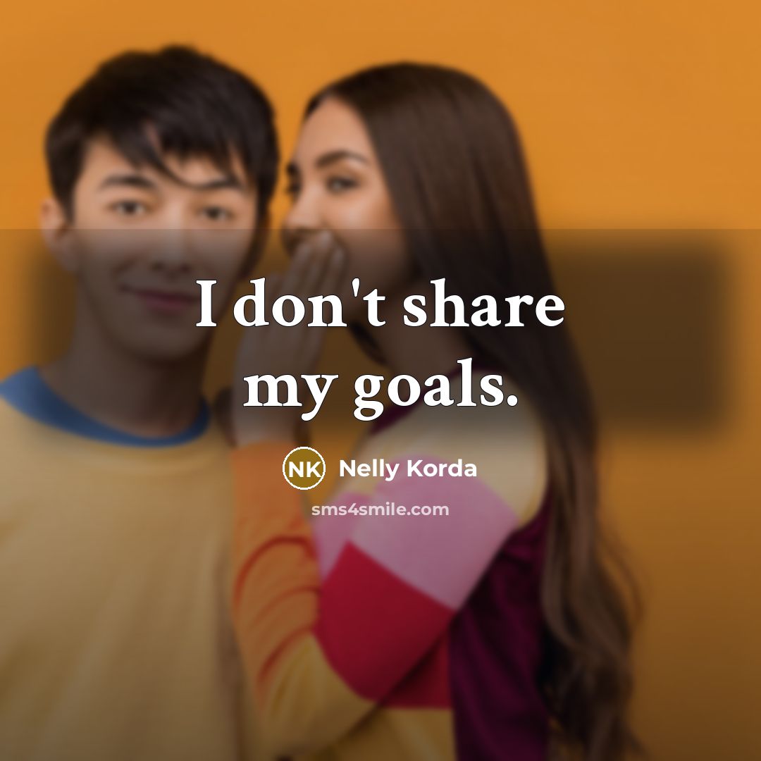 “I don't share my goals.…” quote by Nelly Korda