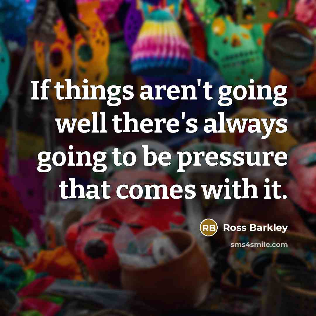 “If things aren't going well there's always going to be…” quote by Ross Barkley