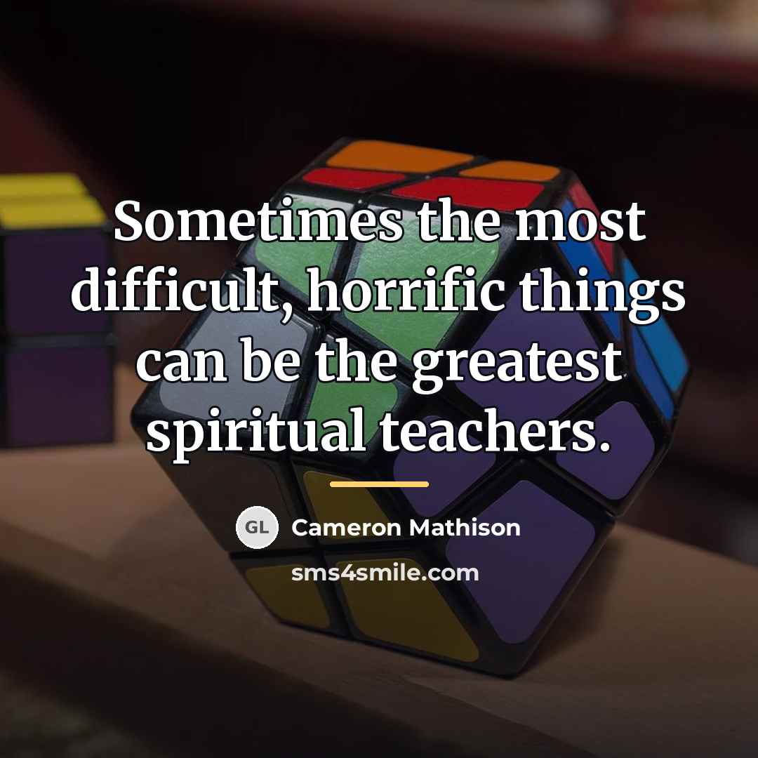“Sometimes the most difficult, horrific things can be the greatest…” quote by Cameron Mathison