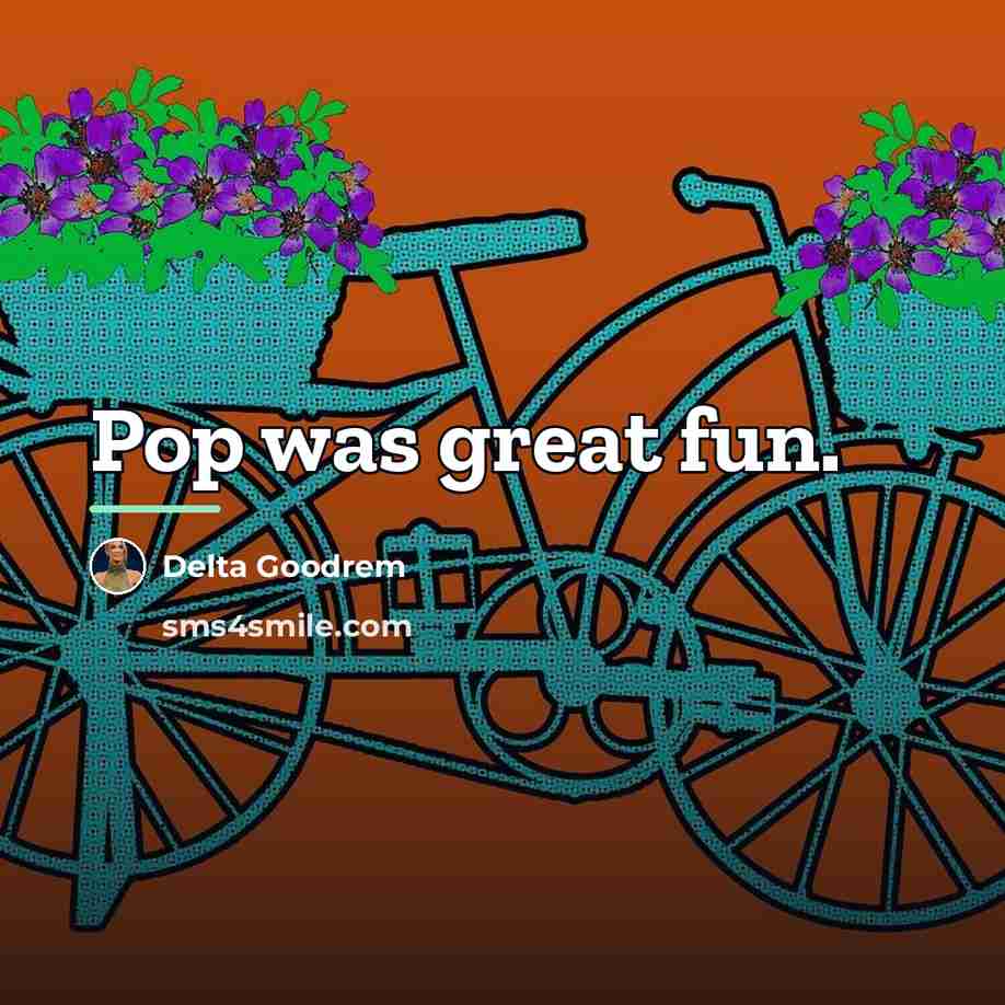 “Pop was great fun.…” quote by Delta Goodrem