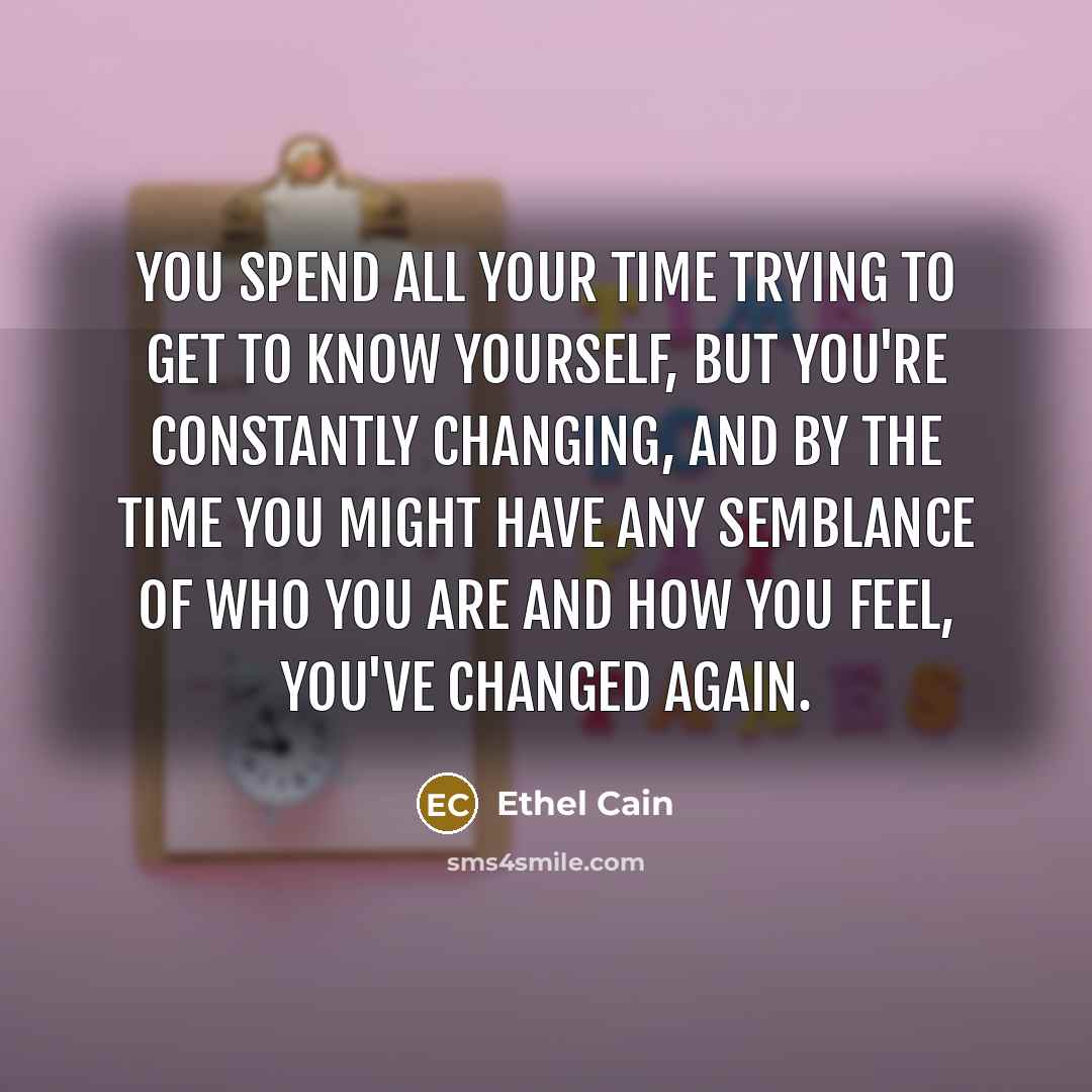 “You spend all your time trying to get to know…” quote by Ethel Cain