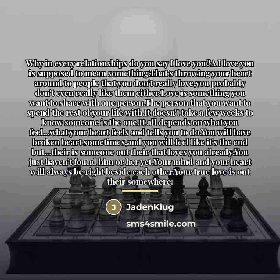 “Why in every relationships do you say I love you?A…” quote by JadenKlug