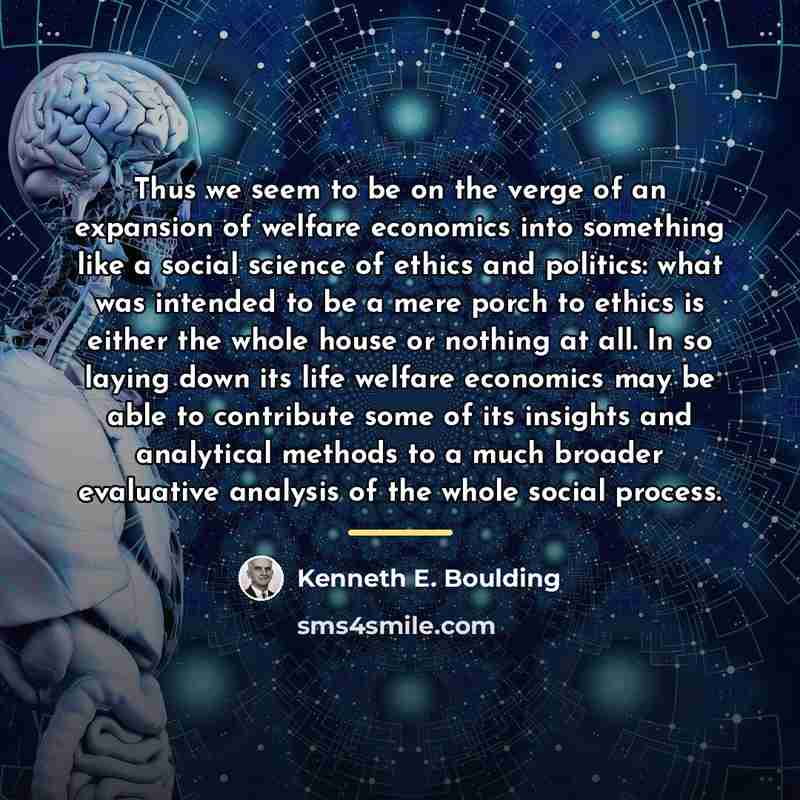 “Thus we seem to be on the verge of an…” quote by Kenneth E. Boulding