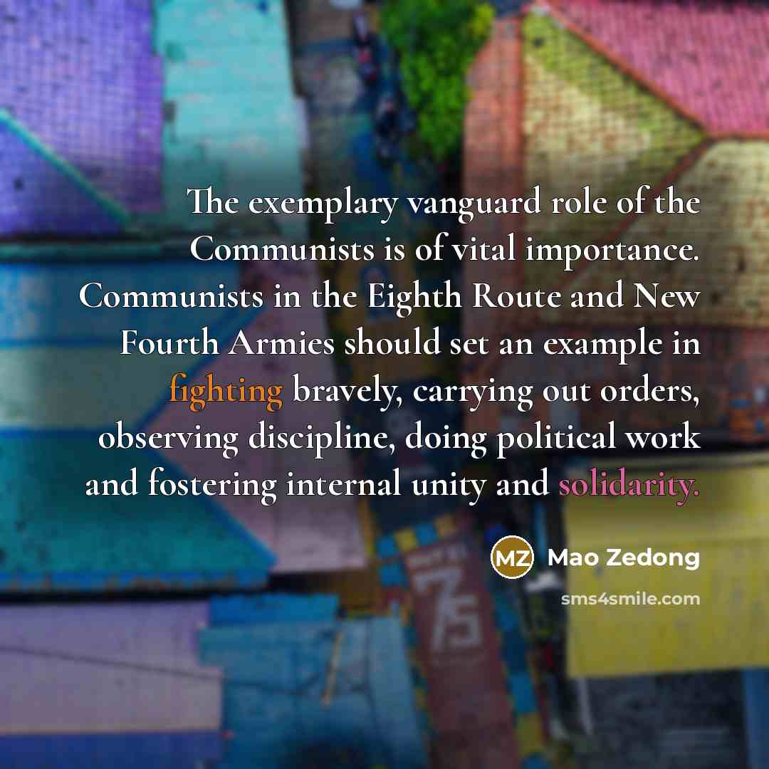 “The exemplary vanguard role of the Communists is of vital…” quote by Mao Zedong