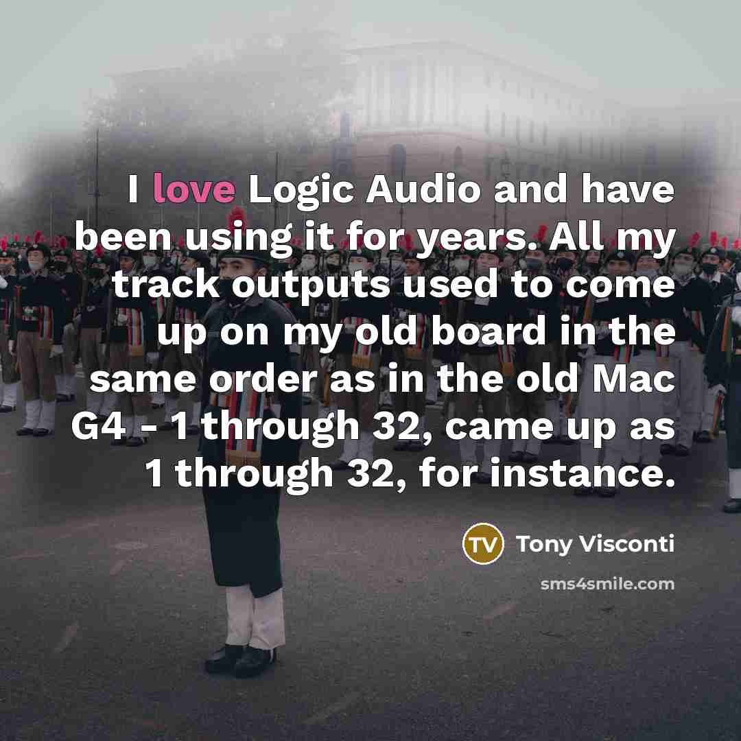 “I love Logic Audio and have been using it for…” quote by Tony Visconti