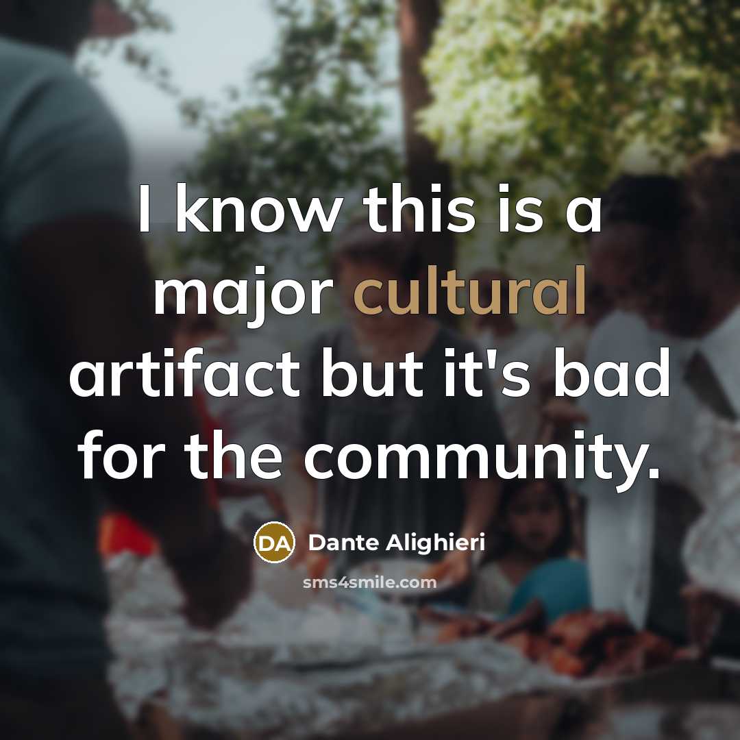 “I know this is a major cultural artifact but it's…” quote by Dante Alighieri