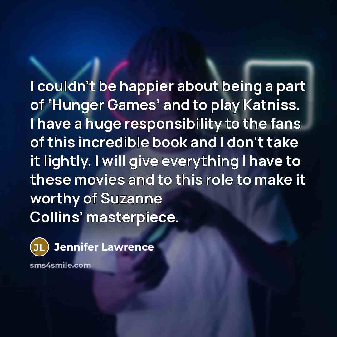 “I couldn't be happier about being a part of ‘Hunger…” quote by Jennifer Lawrence