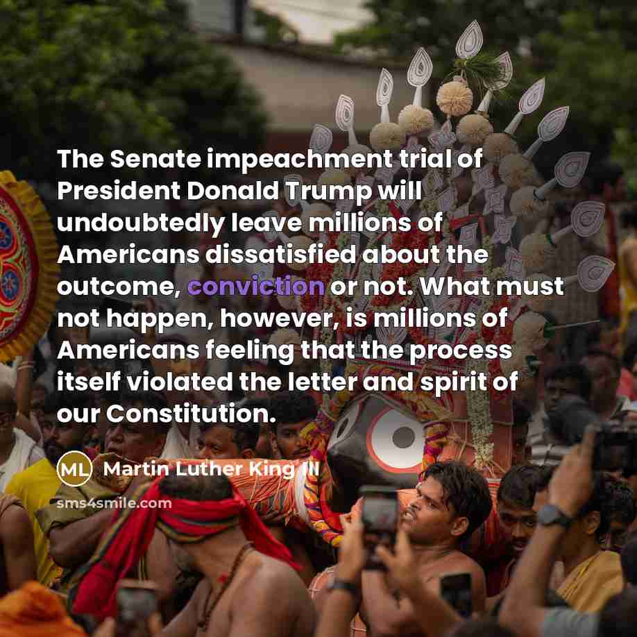 “The Senate impeachment trial of President Donald Trump will undoubtedly…” quote by Martin Luther King III