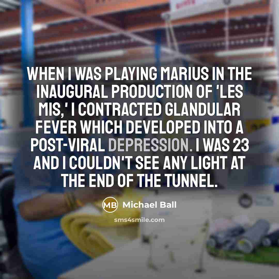 “When I was playing Marius in the inaugural production of…” quote by Michael Ball