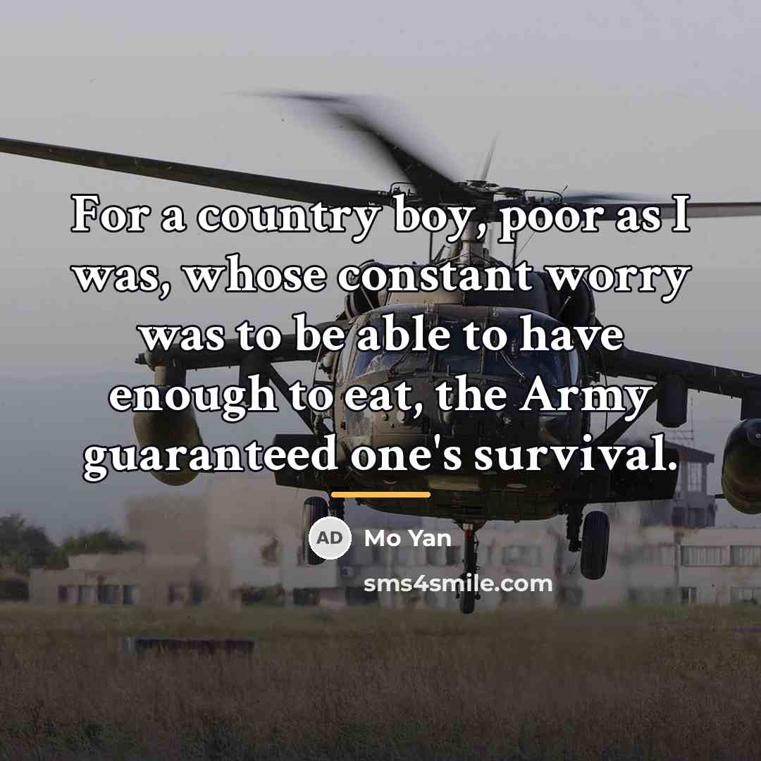 “For a country boy, poor as I was, whose constant…” quote by Mo Yan
