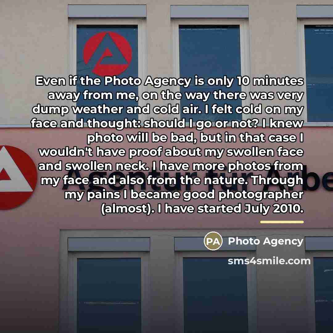 “Even if the Photo Agency is only 10 minutes away…” quote by Photo Agency