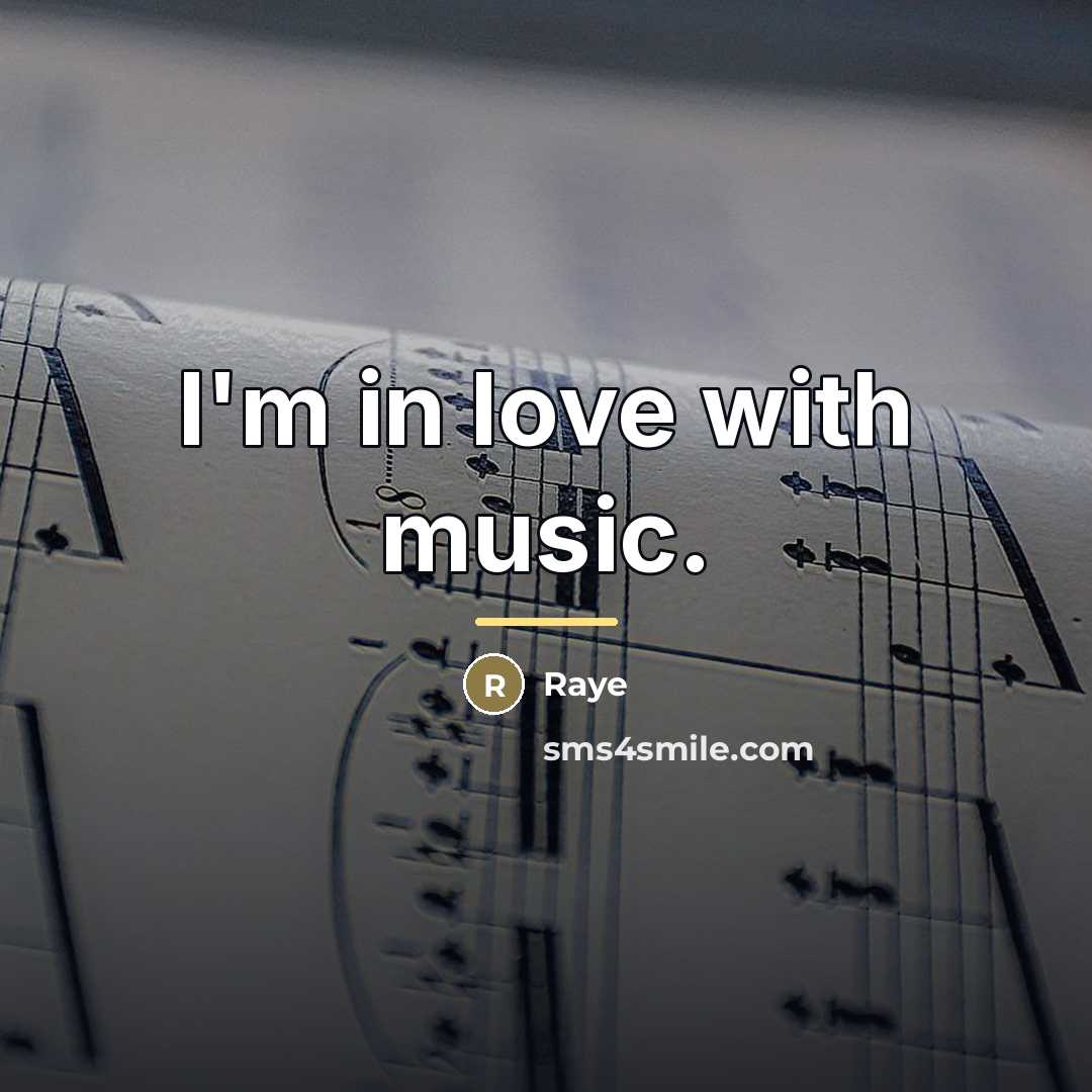 “I'm in love with music.…” quote by Raye