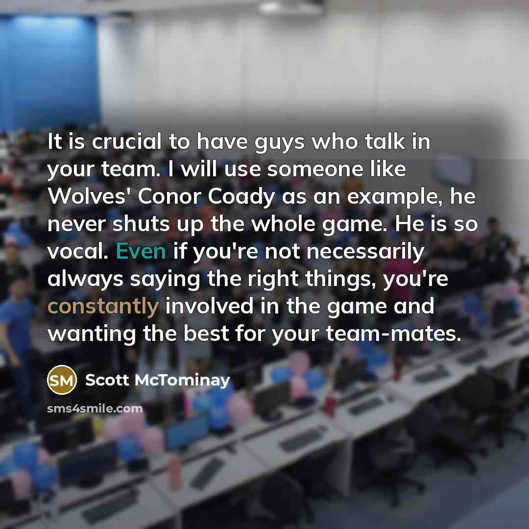 “It is crucial to have guys who talk in your…” quote by Scott McTominay