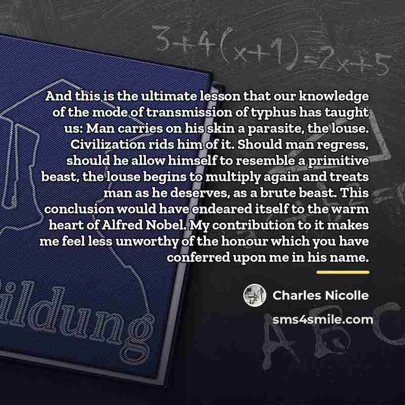“And this is the ultimate lesson that our knowledge of…” quote by Charles Nicolle