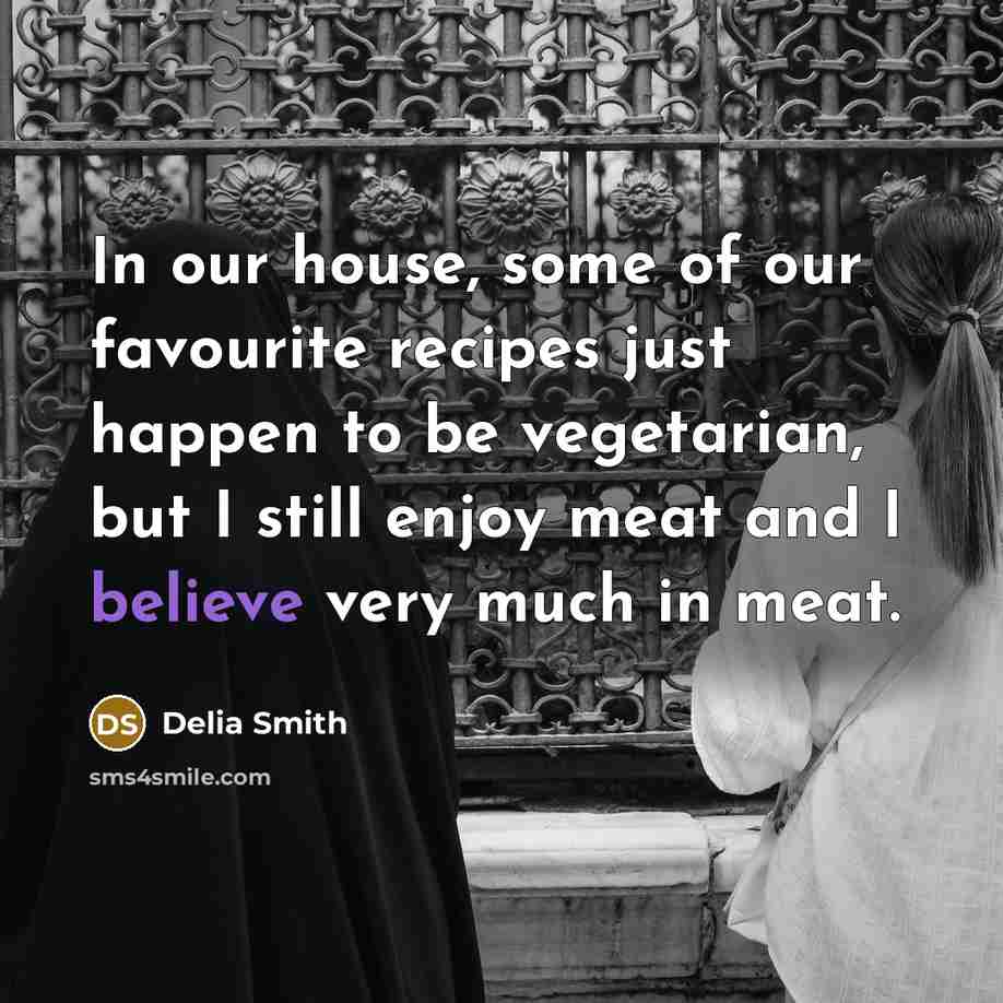 “In our house, some of our favourite recipes just happen…” quote by Delia Smith