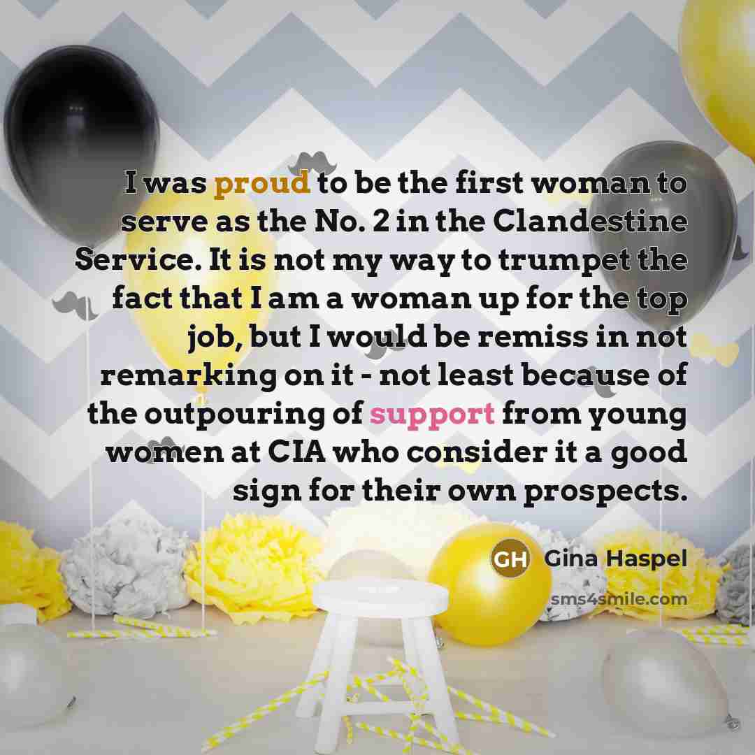 “I was proud to be the first woman to serve…” quote by Gina Haspel