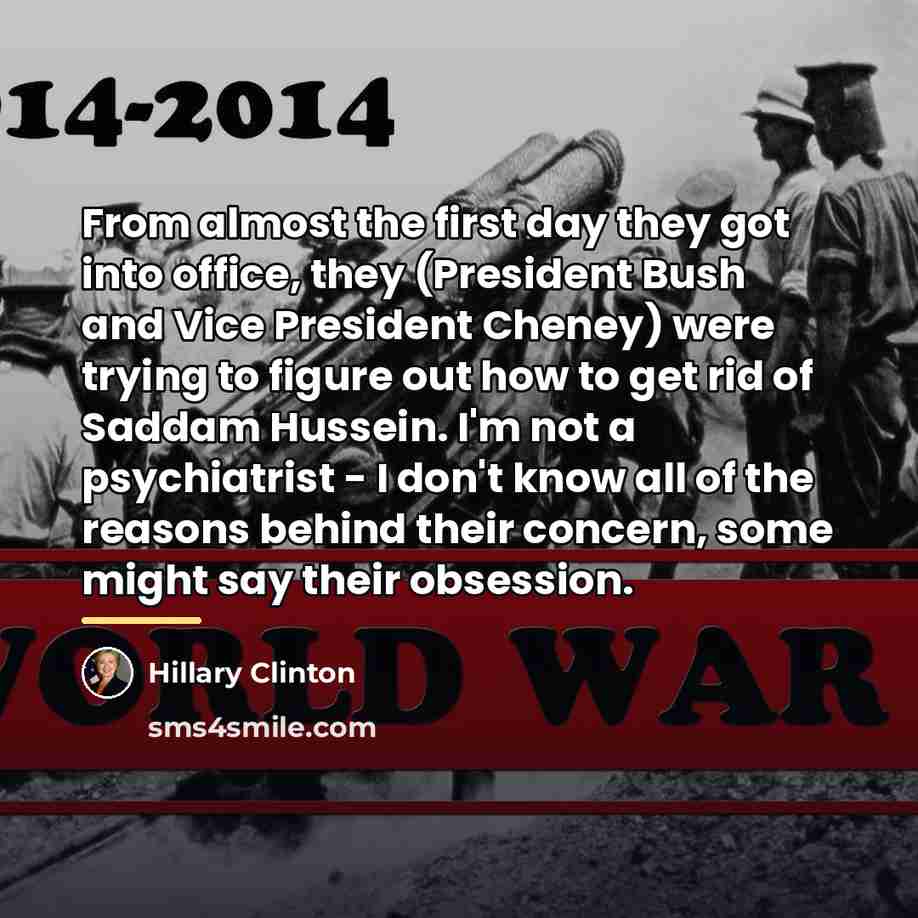 “From almost the first day they got into office, they…” quote by Hillary Clinton