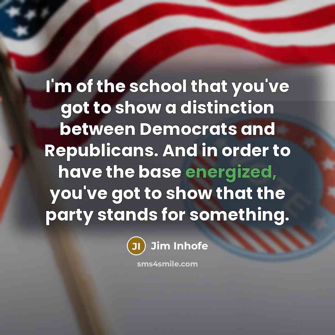 “I'm of the school that you've got to show a…” quote by Jim Inhofe