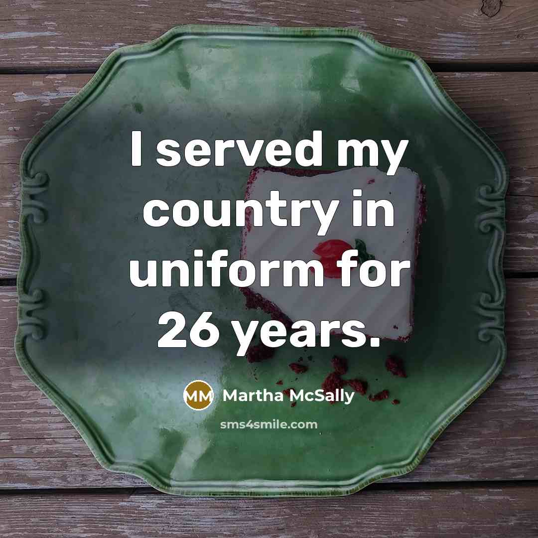 “I served my country in uniform for 26 years.…” quote by Martha McSally