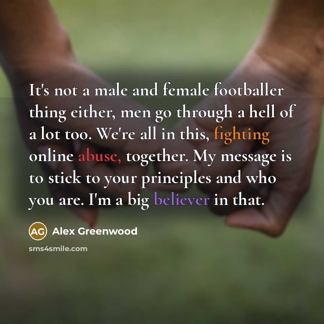 “It's not a male and female footballer thing either, men…” quote by Alex Greenwood