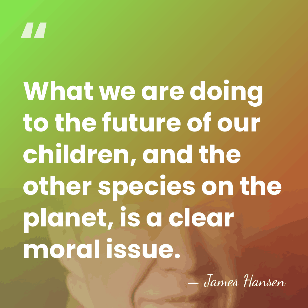 What we are doing to the future of our children, and the&hellip; - James Hansen