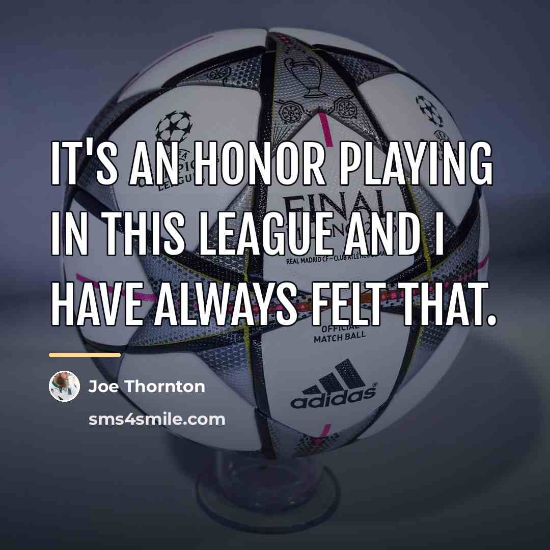 “It's an honor playing in this League and I have…” quote by Joe Thornton