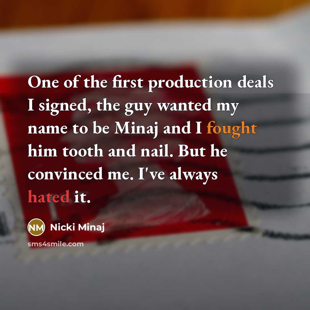 “One of the first production deals I signed, the guy…” quote by Nicki Minaj