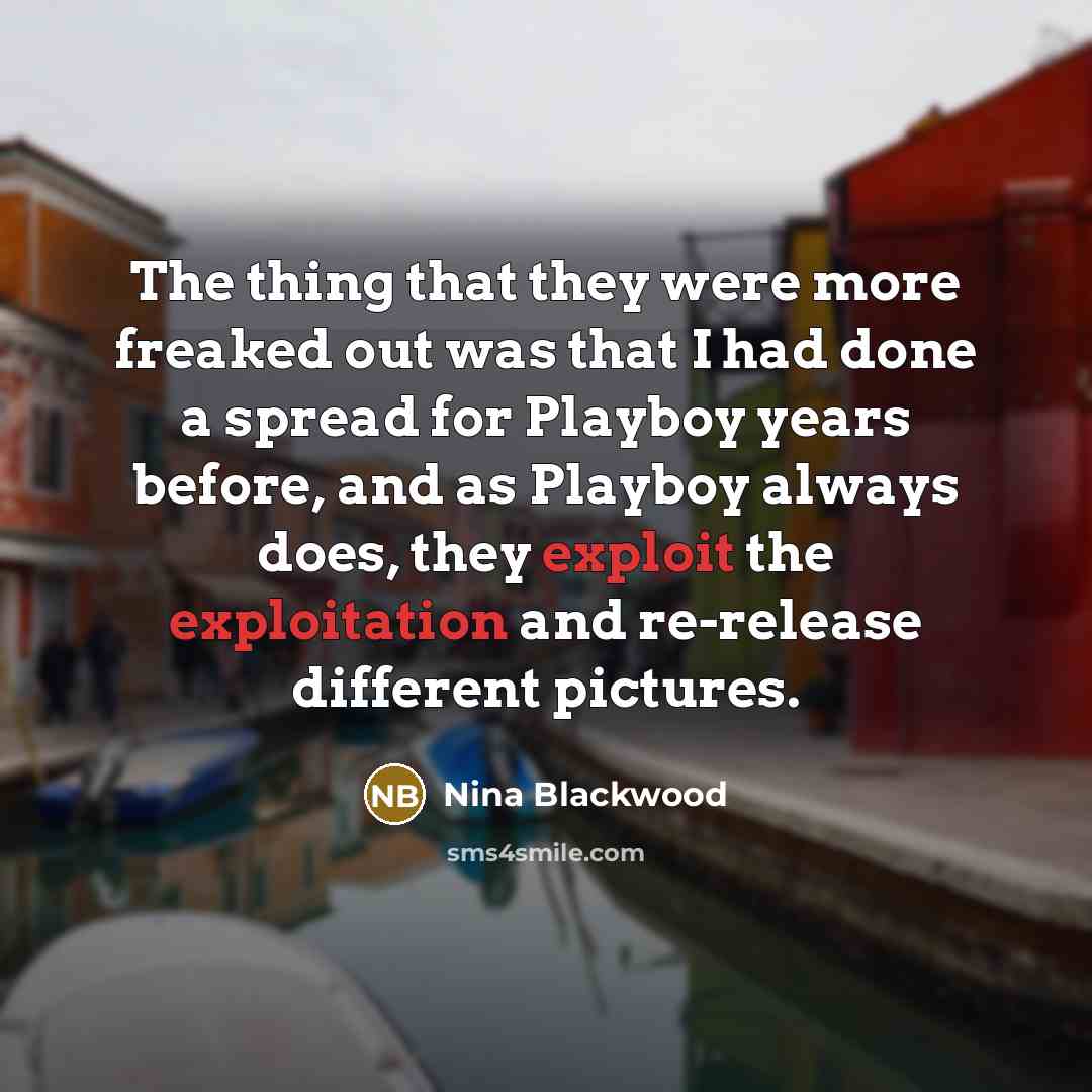 “The thing that they were more freaked out was that…” quote by Nina Blackwood