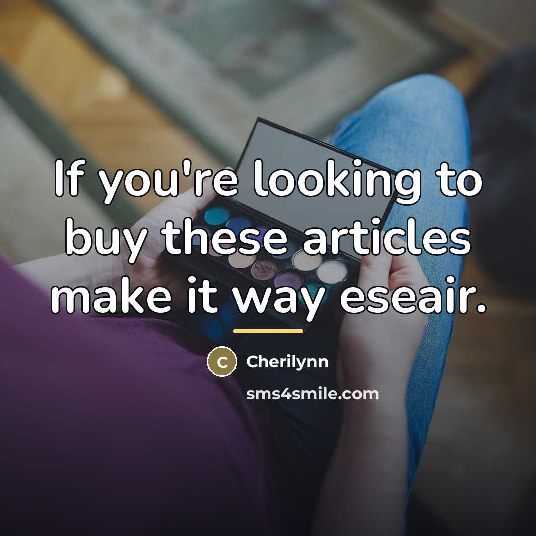 “If you're looking to buy these articles make it way…” quote by Cherilynn