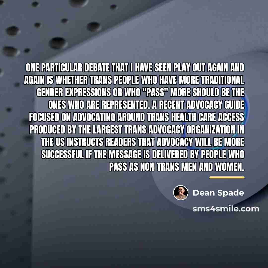 “One particular debate that I have seen play out again…” quote by Dean Spade