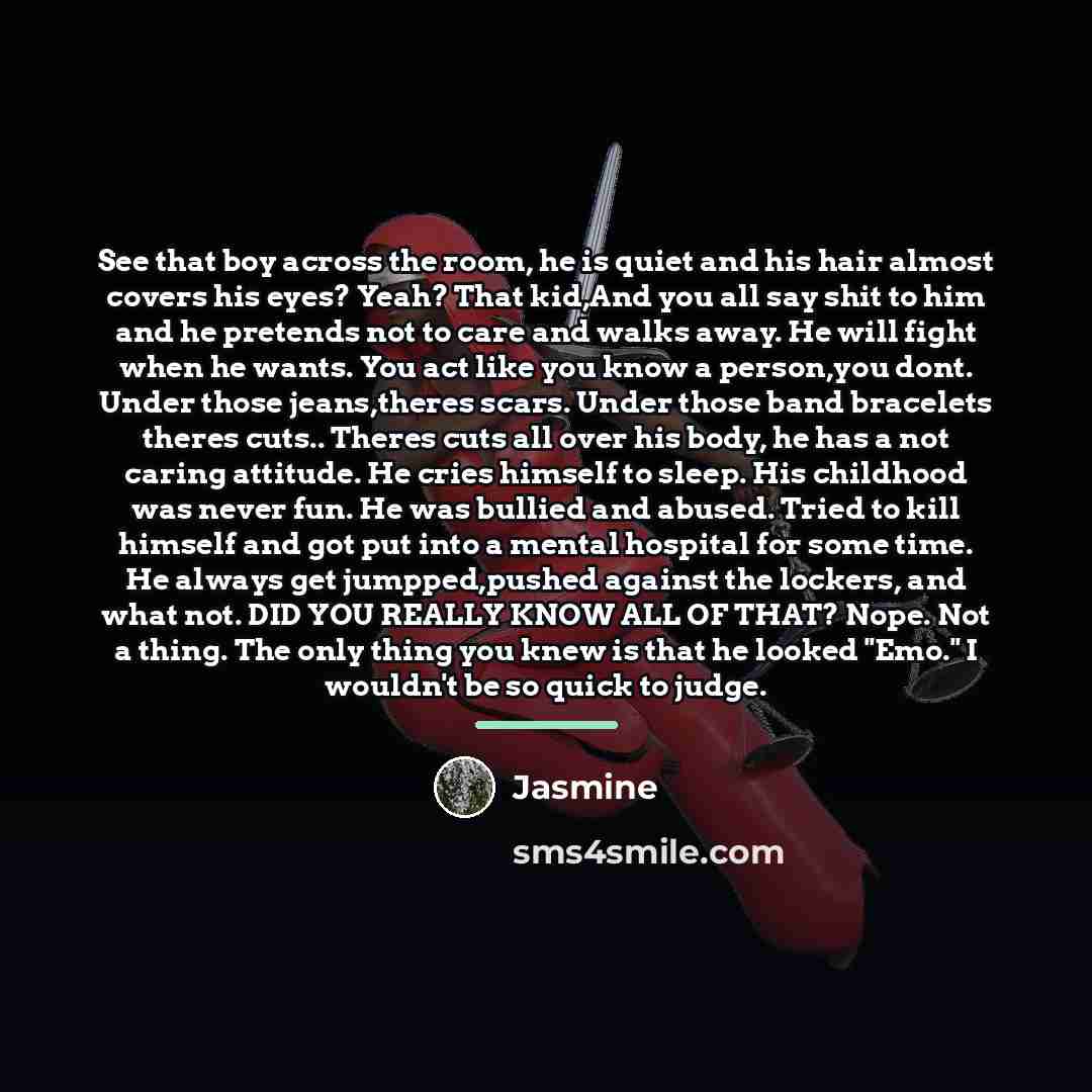 “See that boy across the room, he is quiet and…” quote by Jasmine