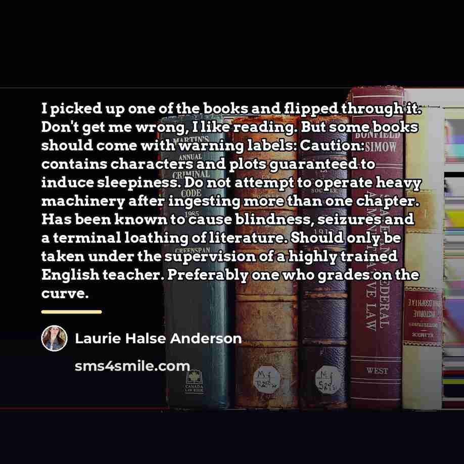 “I picked up one of the books and flipped through…” quote by Laurie Halse Anderson