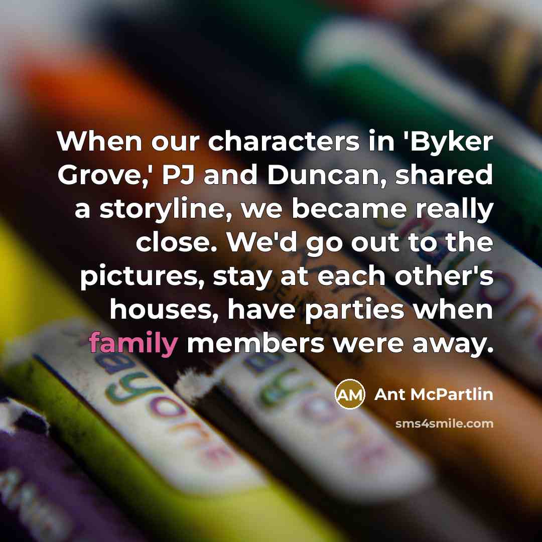 “When our characters in 'Byker Grove,' PJ and Duncan, shared…” quote by Ant McPartlin