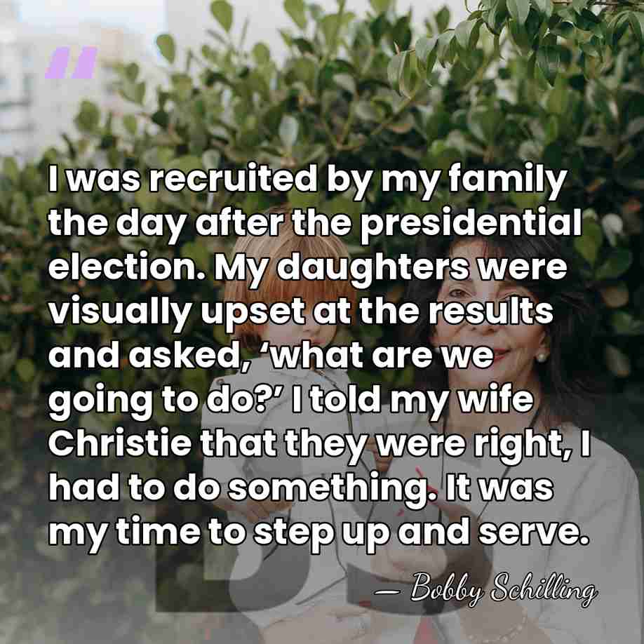 I was recruited by my family the day after the presidential election.&hellip; - Bobby Schilling