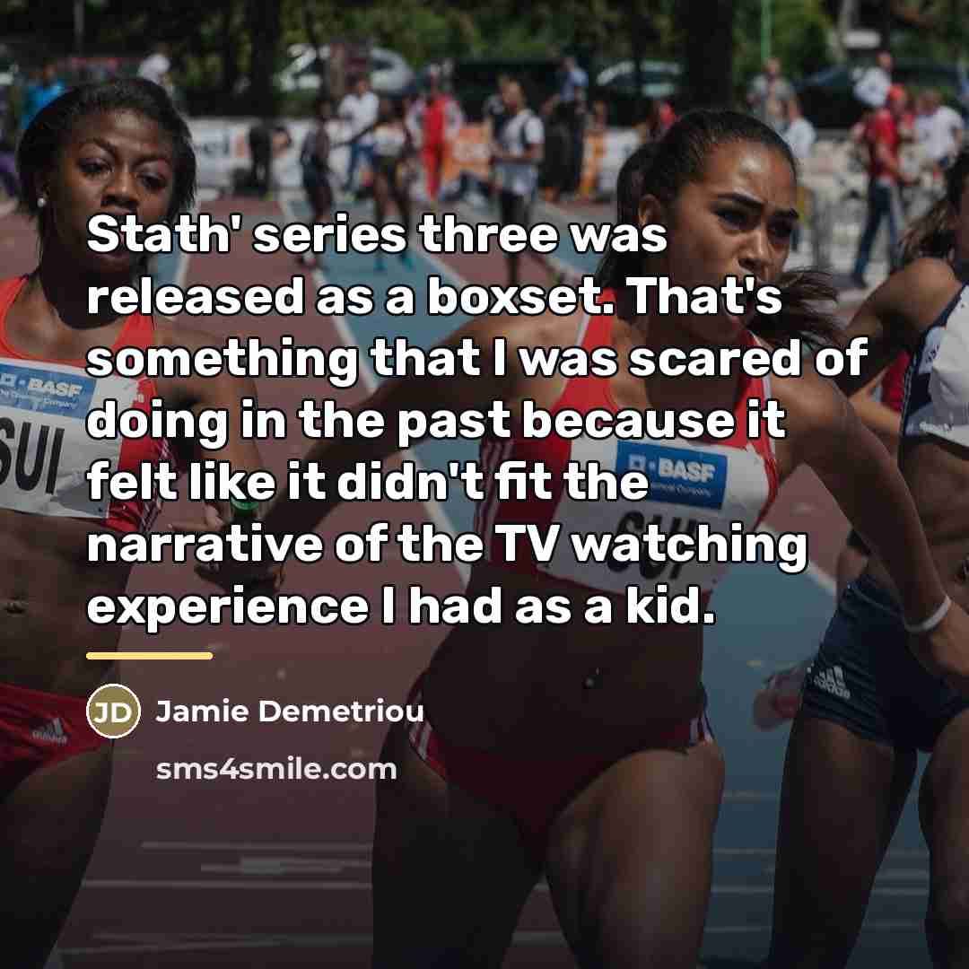 “Stath' series three was released as a boxset. That's something…” quote by Jamie Demetriou