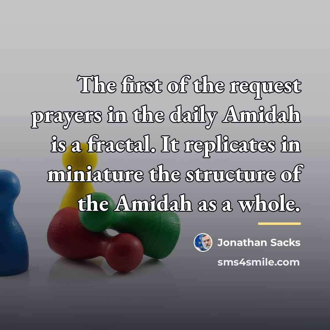 “The first of the request prayers in the daily Amidah…” quote by Jonathan Sacks