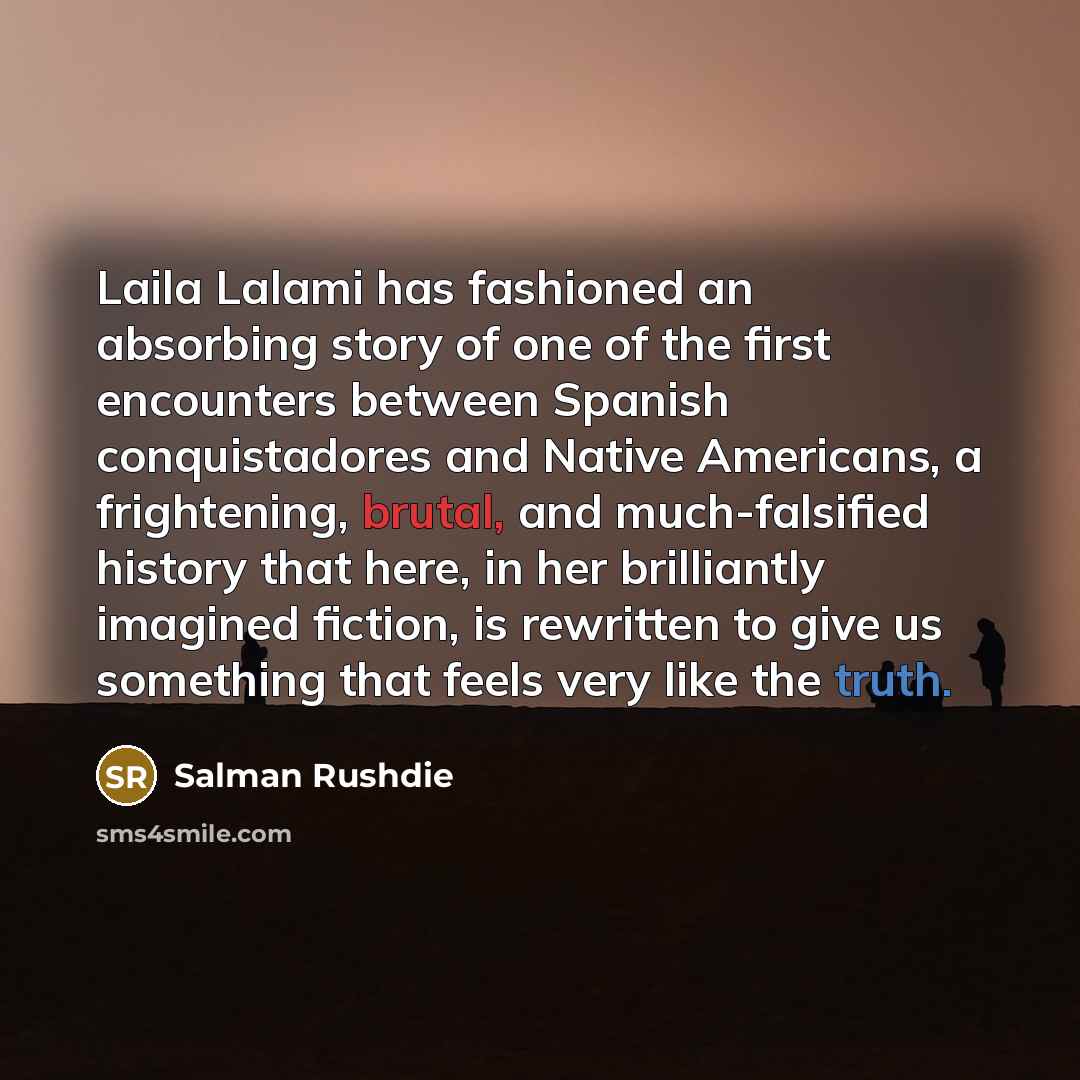 “Laila Lalami has fashioned an absorbing story of one of…” quote by Salman Rushdie
