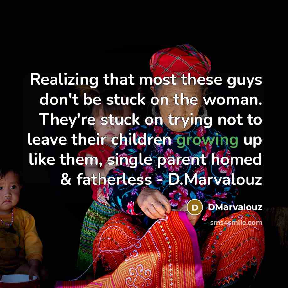 “Realizing that most these guys don't be stuck on the…” quote by DMarvalouz