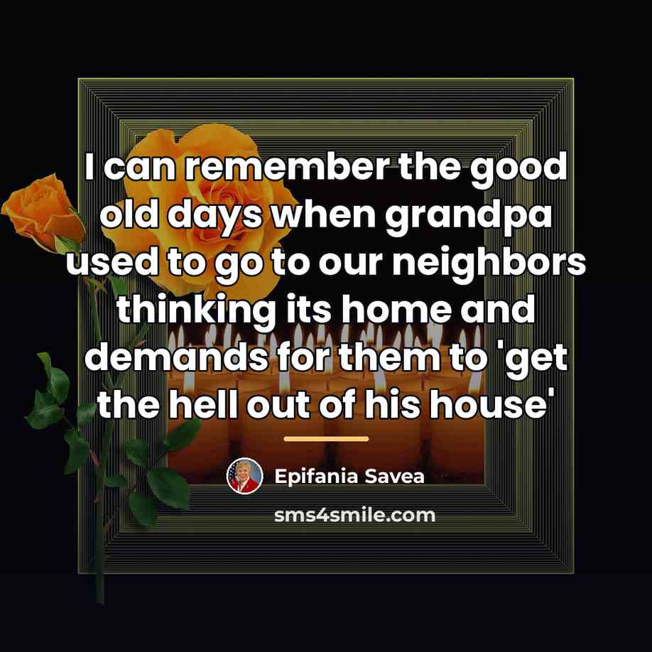 “I can remember the good old days when grandpa used…” quote by Epifania Savea