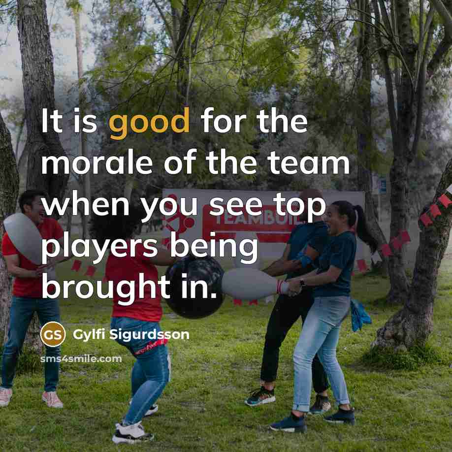 “It is good for the morale of the team when…” quote by Gylfi Sigurdsson