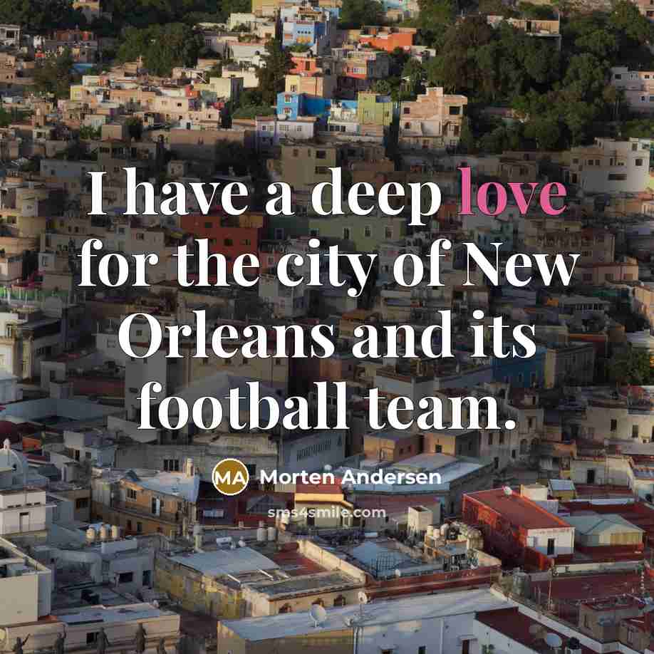“I have a deep love for the city of New…” quote by Morten Andersen