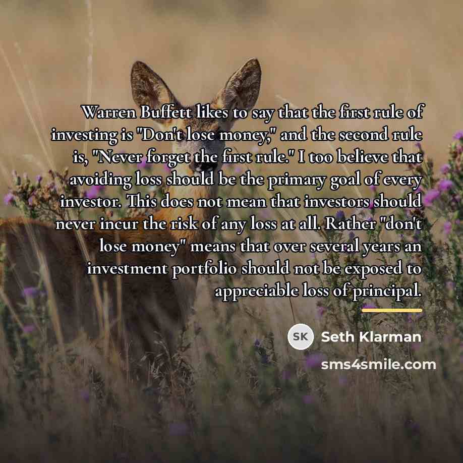 “Warren Buffett likes to say that the first rule of…” quote by Seth Klarman