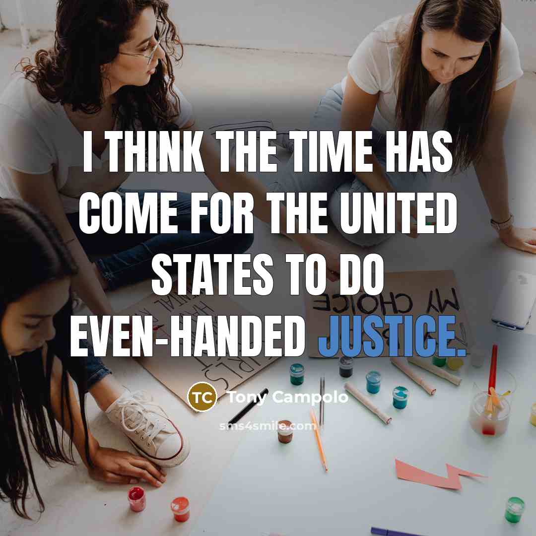 “I think the time has come for the United States…” quote by Tony Campolo