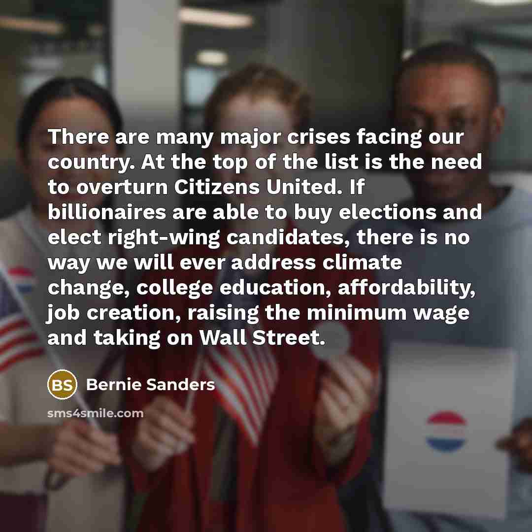 “There are many major crises facing our country. At the…” quote by Bernie Sanders