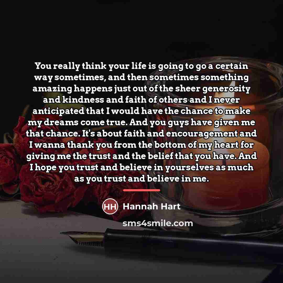 “You really think your life is going to go a…” quote by Hannah Hart