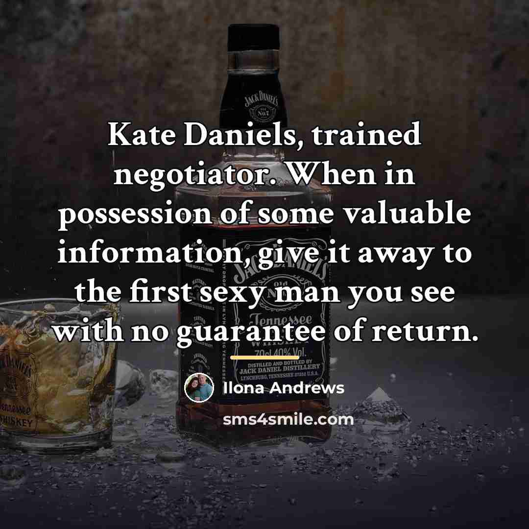 “Kate Daniels, trained negotiator. When in possession of some valuable…” quote by Ilona Andrews