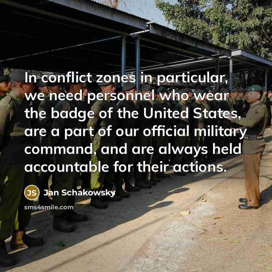 “In conflict zones in particular, we need personnel who wear…” quote by Jan Schakowsky