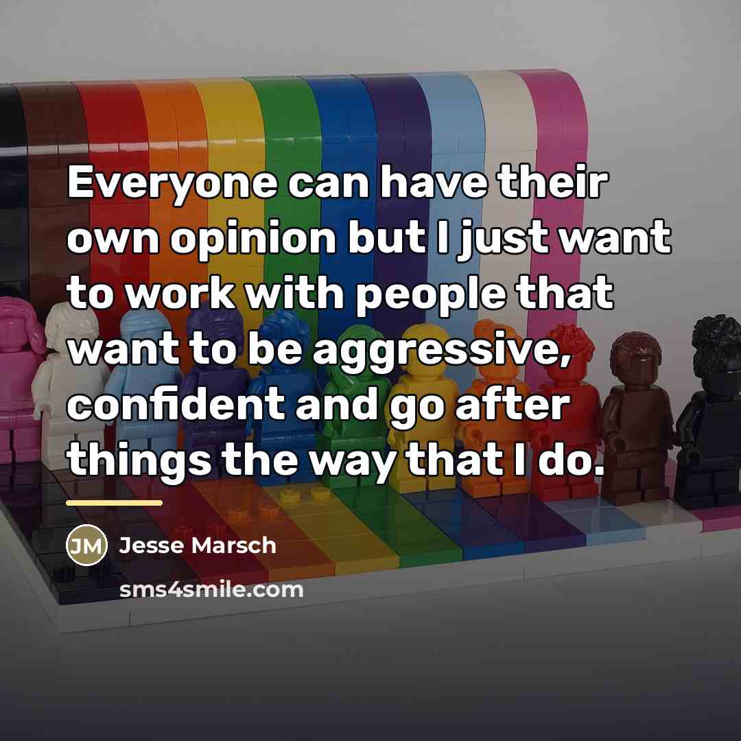 “Everyone can have their own opinion but I just want…” quote by Jesse Marsch