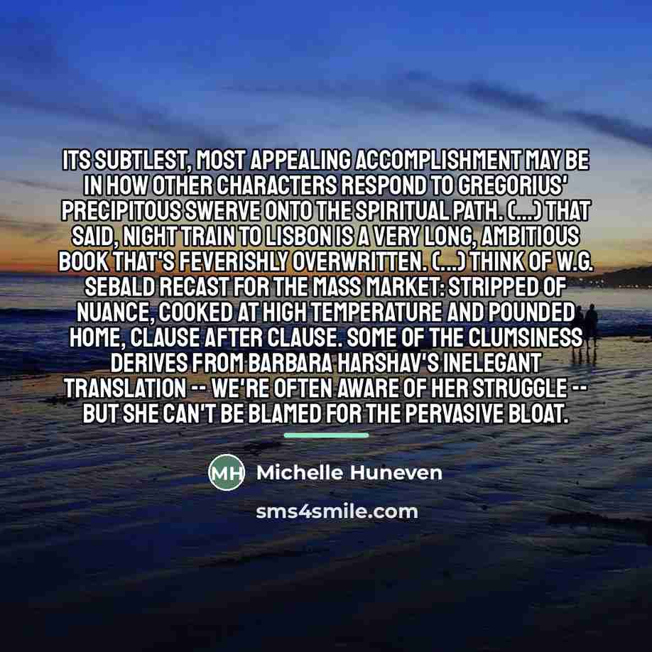 “Its subtlest, most appealing accomplishment may be in how other…” quote by Michelle Huneven