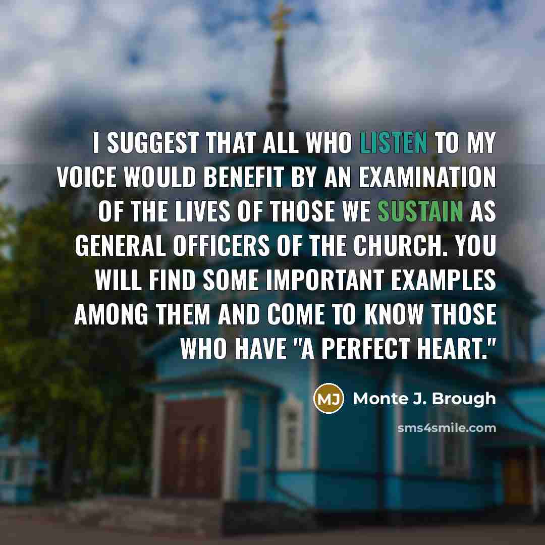 “I suggest that all who listen to my voice would…” quote by Monte J. Brough